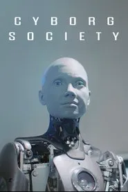 Cyborg Society movie poster