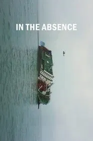 In the Absence movie poster