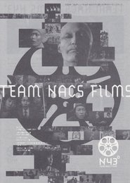 TEAM NACS FILMS N43° movie poster