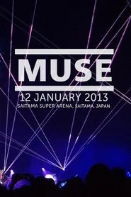 Poster do filme Muse: Live at Saitama Super Arena