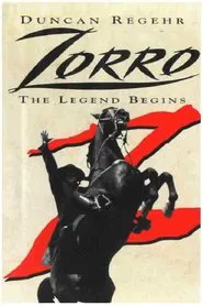 Zorro: The Legend Begins movie poster