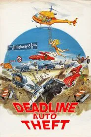 Deadline Auto Theft movie poster