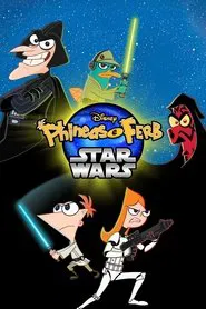 Poster do filme Phineas e Ferb: Star Wars