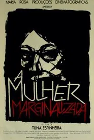 A Mulher Marginalizada movie poster