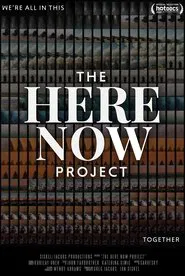 The Here Now Project movie poster
