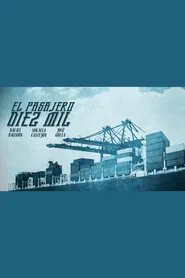 El pasajero diez mil movie poster