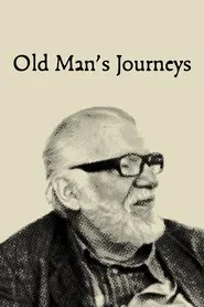 Old Man's Journeys movie poster