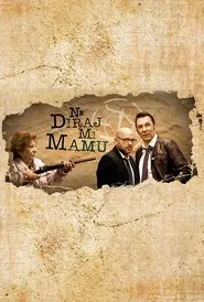 Don't Touch My Mom! tv show poster