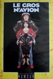 Poster do filme Le Gros N'Avion