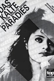 Poster do filme Das kalte Paradies