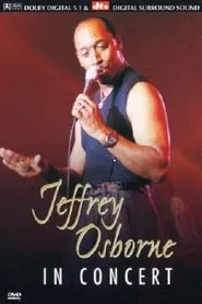 The Jazz Channel: Jeffrey Osborne movie poster