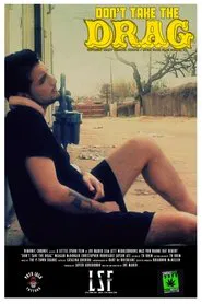 Don't Take the Drag movie poster