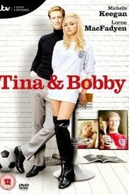 Tina & Bobby tv show poster