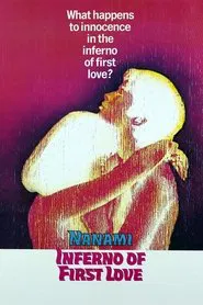 Nanami: The Inferno of First Love movie poster