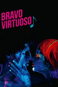 Bravo Virtuoso movie poster