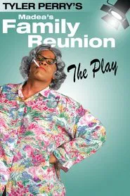Poster do filme Madea - Reunião de Família