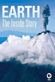 Poster do filme Earth: The Inside Story