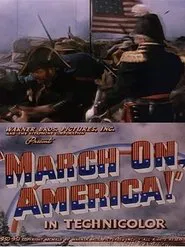 March On, America! movie poster