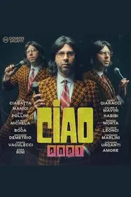Poster do filme Ciao, 2021!