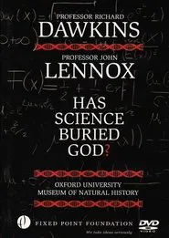 Dawkins vs Lennox: Has Science Buried God? movie poster
