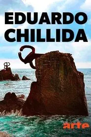 Poesie und Konstruktion - Der Bildhauer Eduardo Chillida movie poster