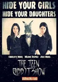The Teen Rabbit Show movie poster