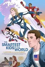 The Smartest Kids in the World movie poster