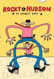 Poster da série Rocky & Hudson: Os Caubóis Gays