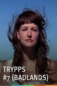 Trypps #7 (Badlands) movie poster