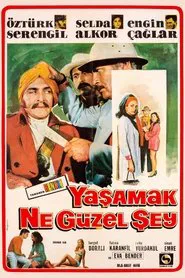 Poster do filme Yaşamak Ne Güzel Şey