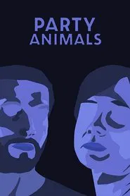Party Animals movie poster