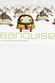 Poster do filme Banquise