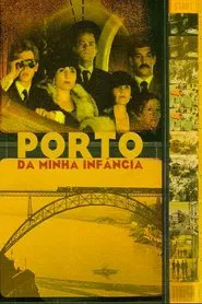 Poster do filme Porto of My Childhood