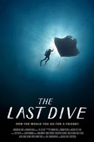 The Last Dive movie poster