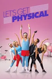 Let's Get Physical tv show poster