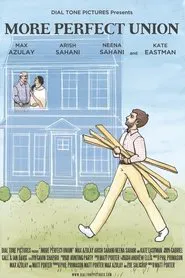 More Perfect Union movie poster
