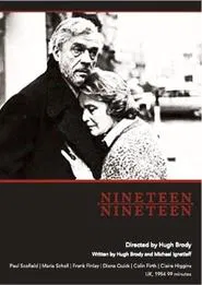 Nineteen Nineteen movie poster