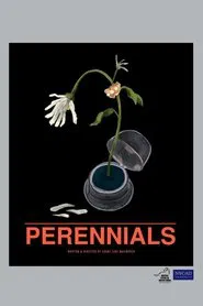 Perennials movie poster