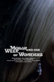 Molly and Her Week of Wonders movie poster