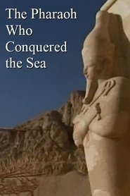 The Pharaoh Who Conquered the Sea movie poster