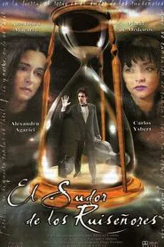 El sudor de los ruiseñores movie poster
