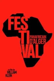 The Panafrican Festival in Algiers movie poster