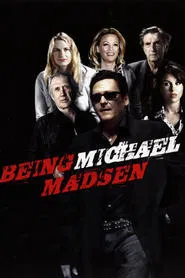 Being Michael Madsen movie poster