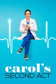 Carol's Second Act tv show poster