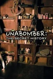 Unabomber: The Secret History movie poster