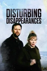 Disturbing Disappearances tv show poster