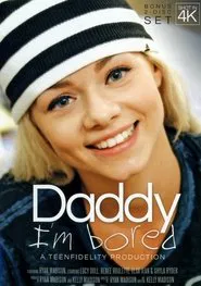 Poster do filme Daddy I'm Bored