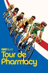 Tour de Pharmacy movie poster