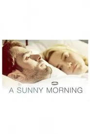 A Sunny Morning movie poster