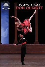 Bolshoi Ballet: Don Quixote movie poster